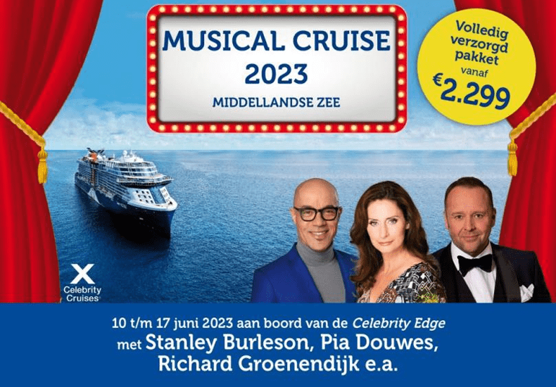 De musical cruise 2023 heeft onder meer Richard Groenendijk, Pia Douwes en Stanley Burleson in de cast en wordt gemaakt met de Celebry Edge. © Zeetours